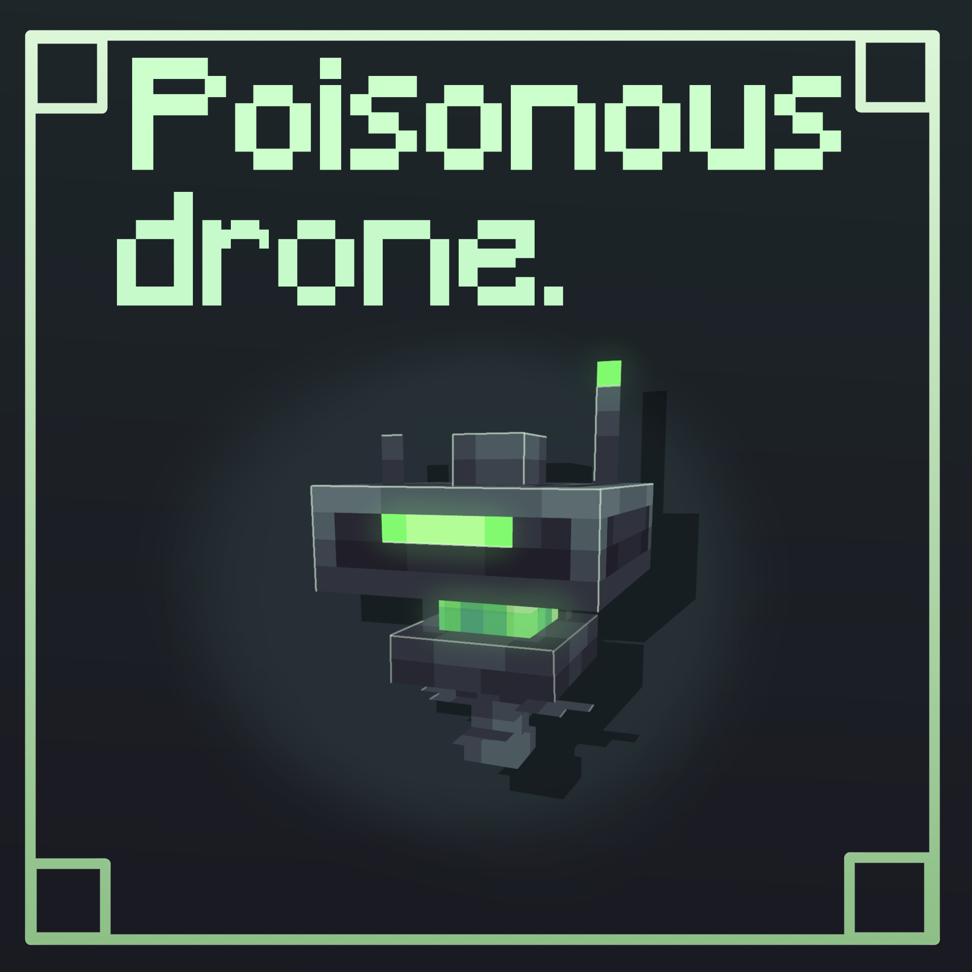 Drone venenoso visualização