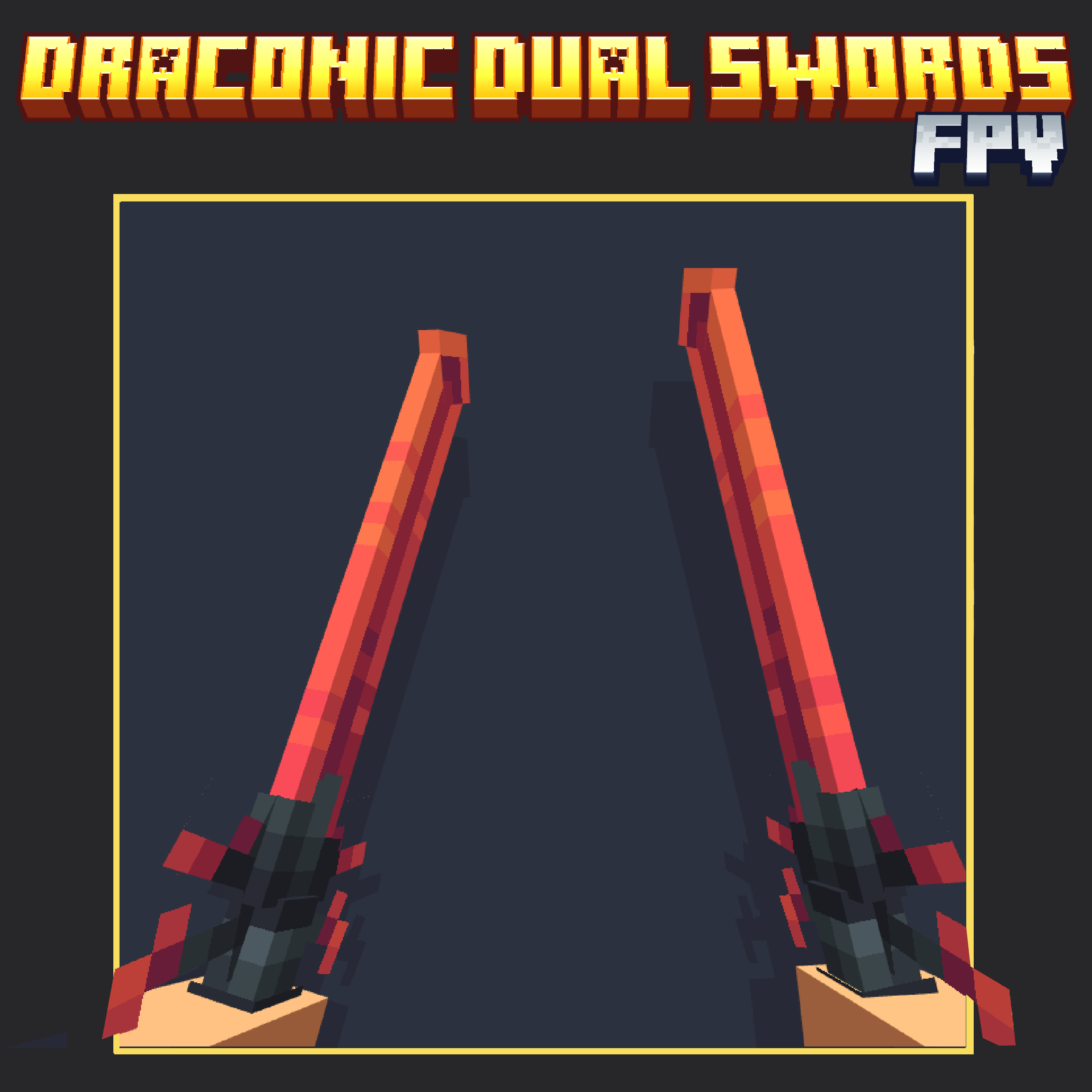 FPV - Draconic Dual Swords preview image