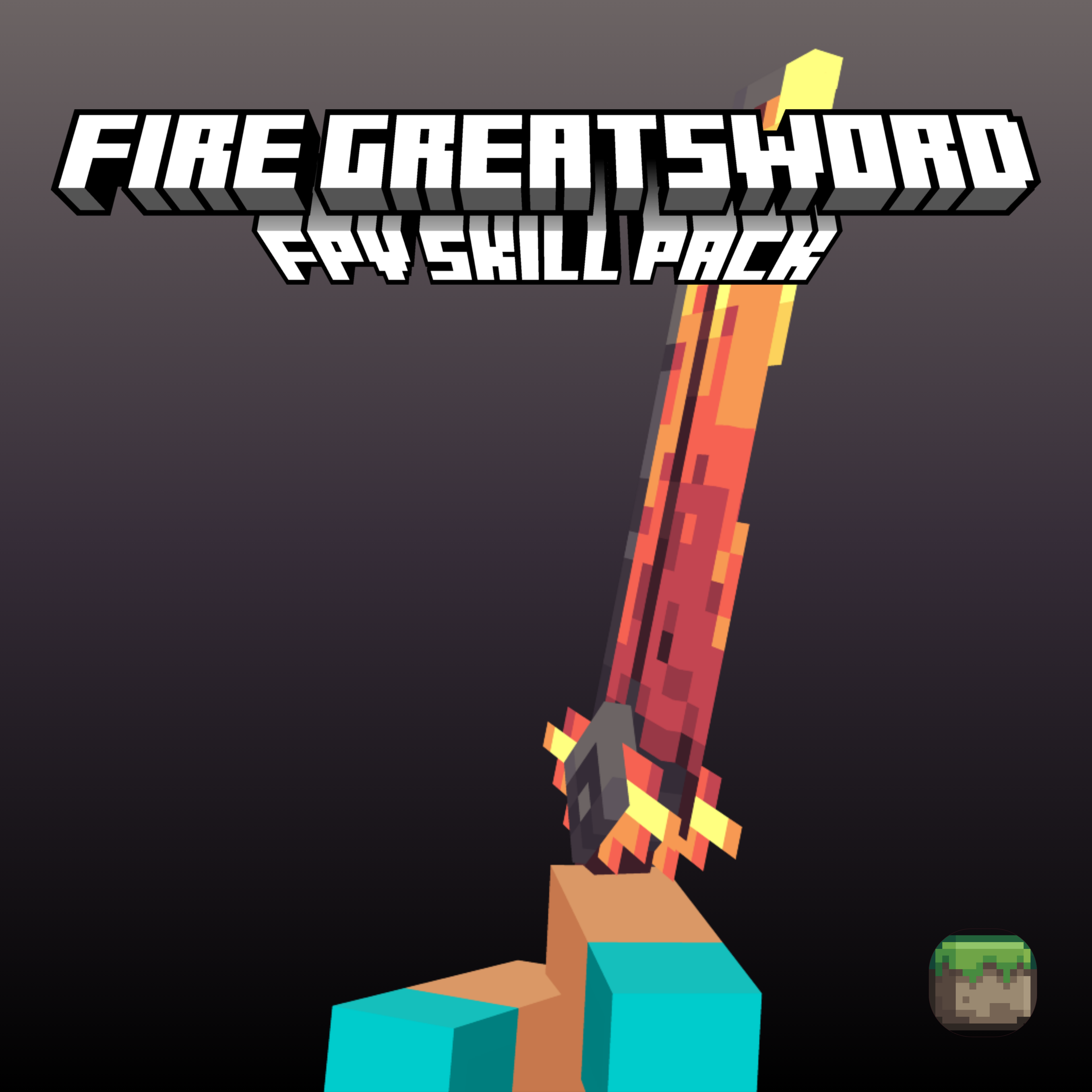 Fire Greatsword | FPV Skill Pack preview image