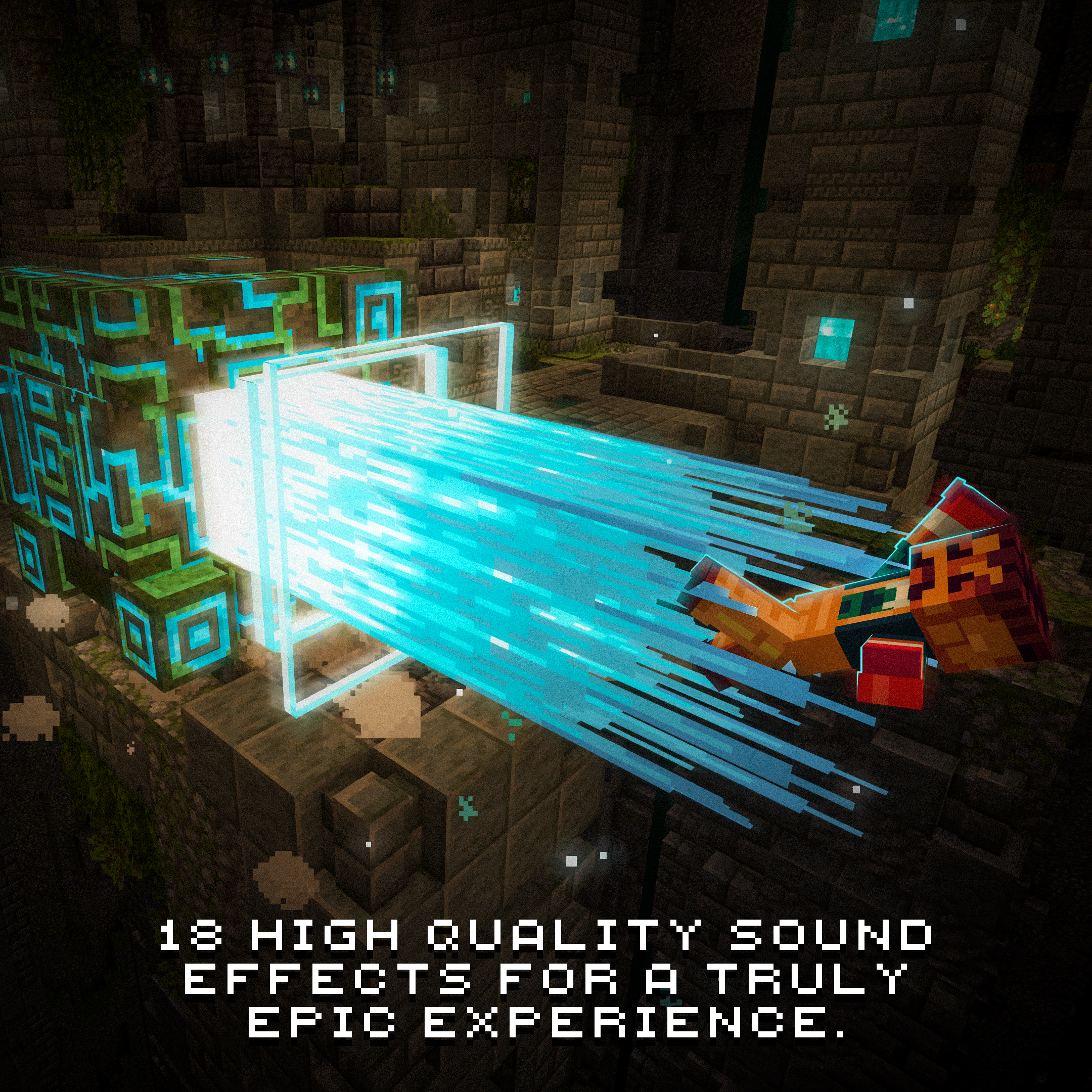 18 High quality sound effects for a truly epic experience.