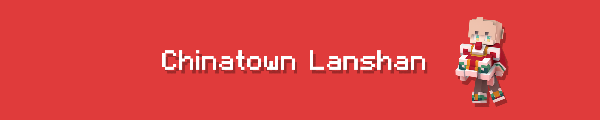 Chinatown Lanshan 🧧 banner